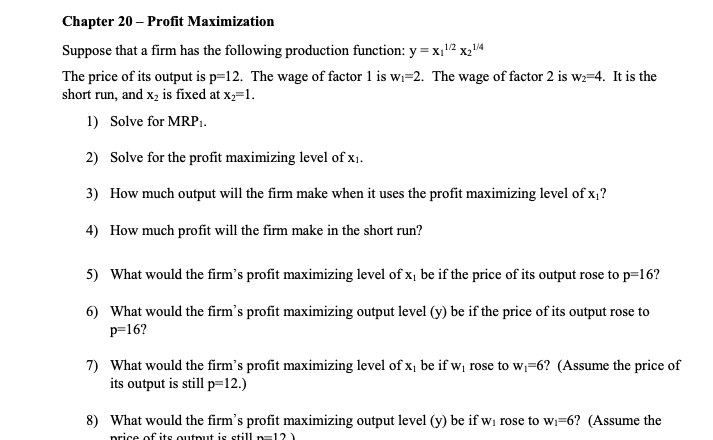 Chapter 20 - Profit Maximization Suppose that a firm | Chegg.com