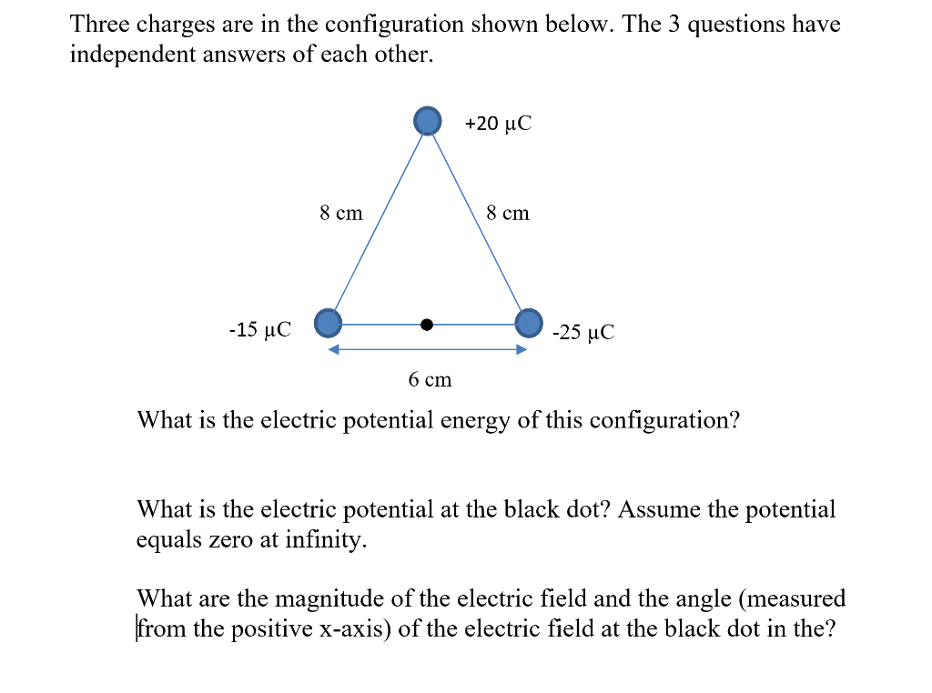 Solved Three Charges Are In The Configuration Shown Below. | Chegg.com