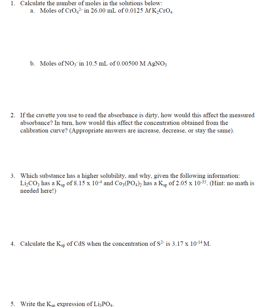 Solved 1. Calculate the number of moles in the solutions | Chegg.com