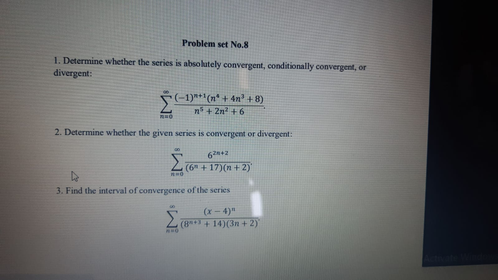 Solved Problem Set No.8 1. Determine Whether The Series Is | Chegg.com