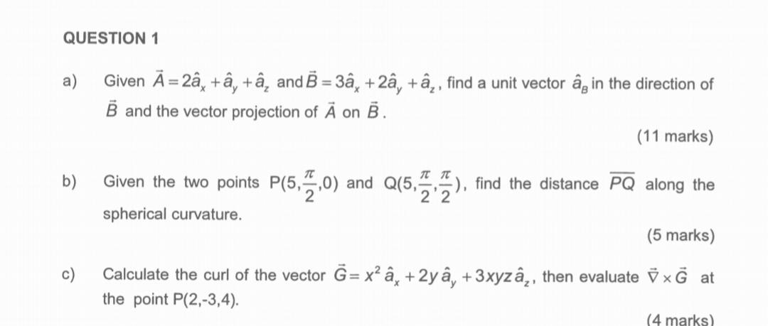 Solved Question 1 A Given A 2a A A And B 3a 2a A Chegg Com