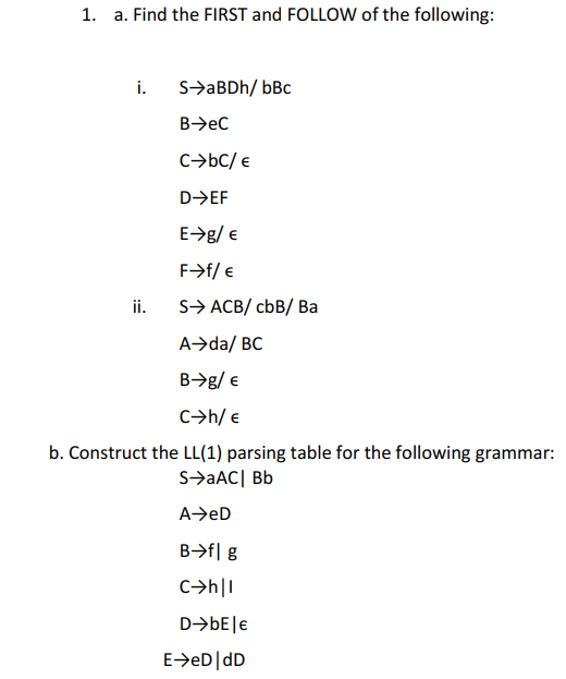 Solved 1. A. Find The FIRST And FOLLOW Of The Following: | Chegg.com