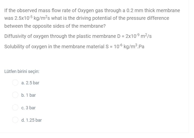 Solved If the observed mass flow rate of Oxygen gas through | Chegg.com
