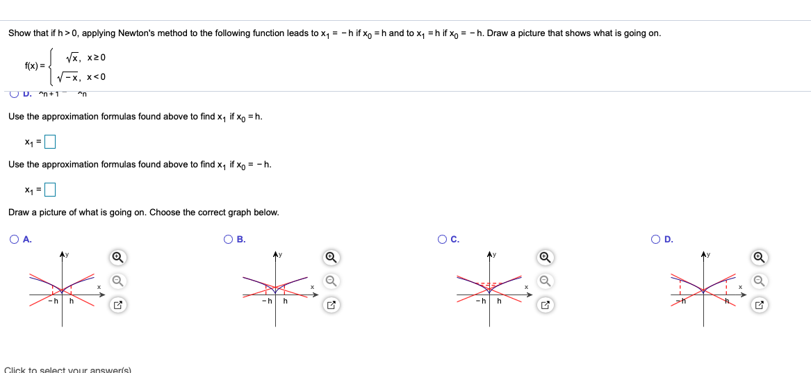 Solved Show that if h>0, applying Newton's method to the | Chegg.com