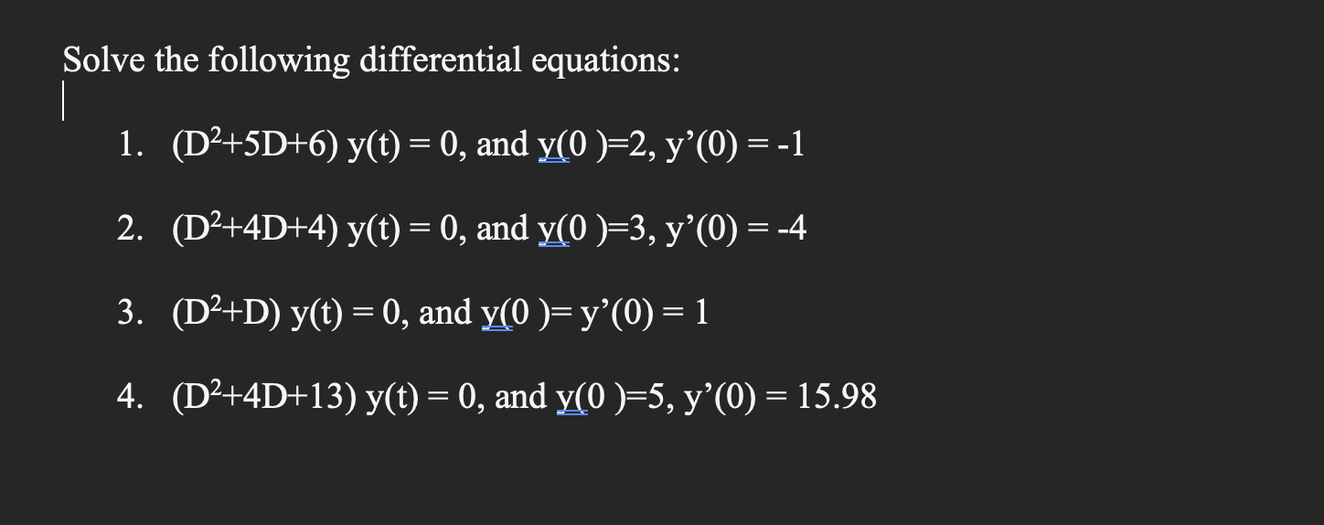 Solved Solve The Following Differential Equations 1