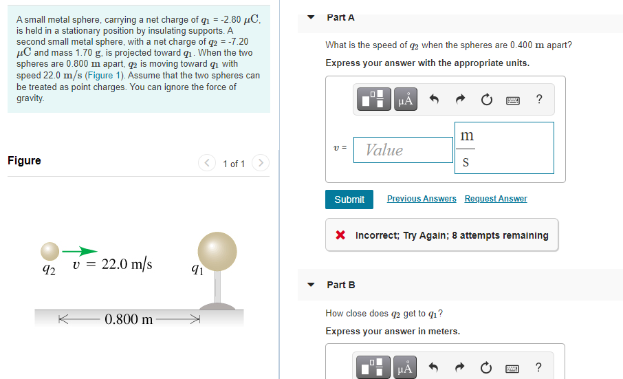 Solved Part A A small metal sphere, carrying a net charge of