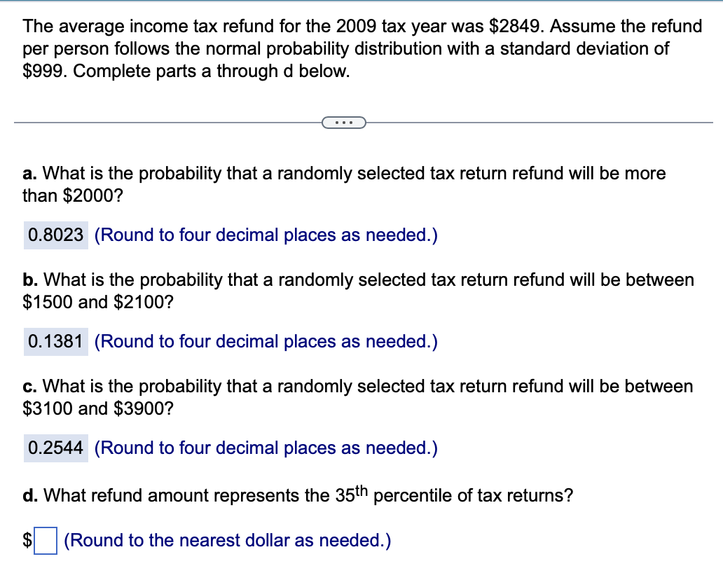 solved-the-average-income-tax-refund-for-the-2009-tax-year-chegg