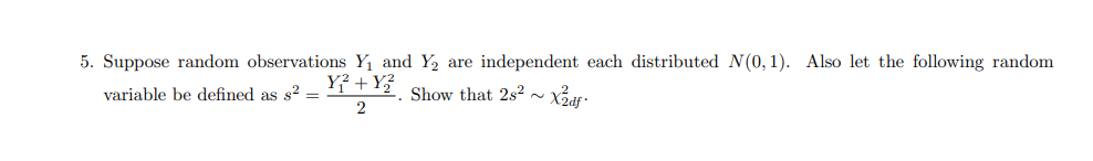 Solved 5. Suppose random observations Y1 and Y2 are | Chegg.com