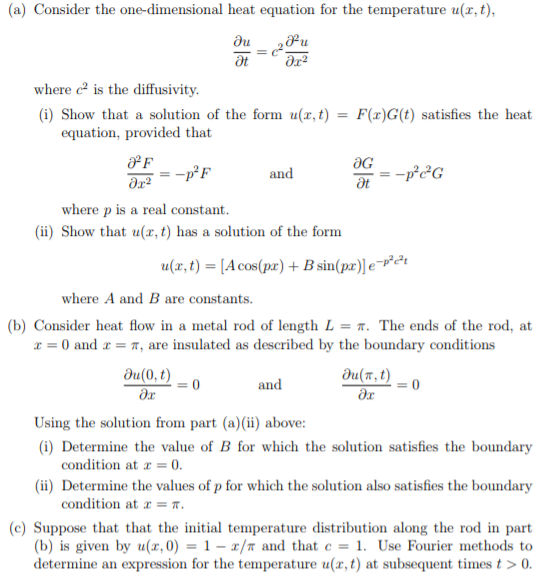 Solved (a) Consider the one-dimensional heat equation for | Chegg.com