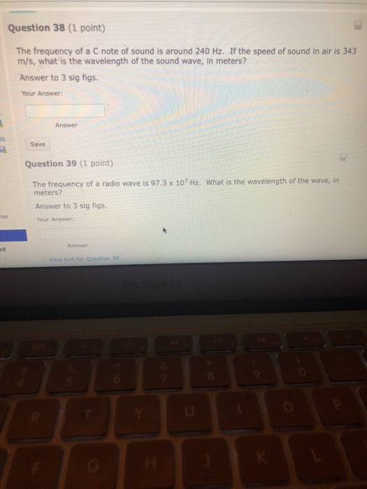 Solved Question 38 (1 point) The frequency of a C note of | Chegg.com
