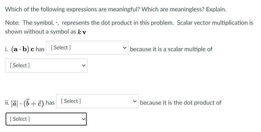 Solved Which Of The Following Expressions Are Meaningful? | Chegg.com