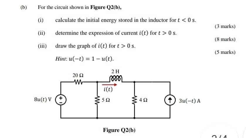 Solved (b) For The Circuit Shown In Figure Q2(b), (i) | Chegg.com