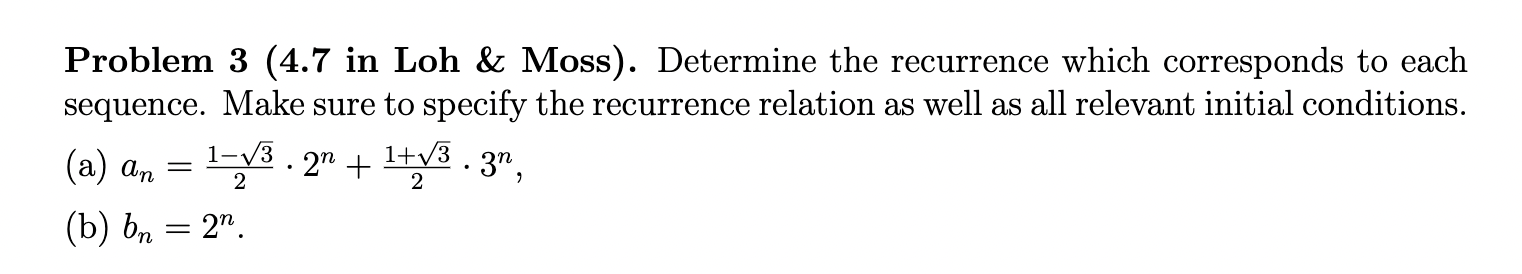 Solved Problem 3 (4.7 in Loh \& Moss). Determine the | Chegg.com