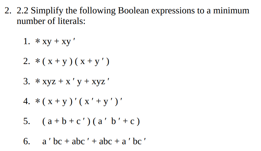 Solved 2. 2.2 Simplify The Following Boolean Expressions To | Chegg.com