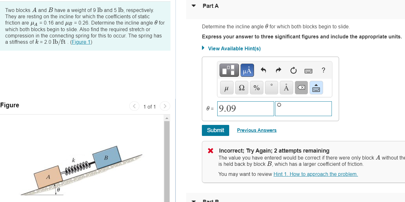 Solved Part A Two blocks A and B have a weight of 9 lb and 5 | Chegg.com