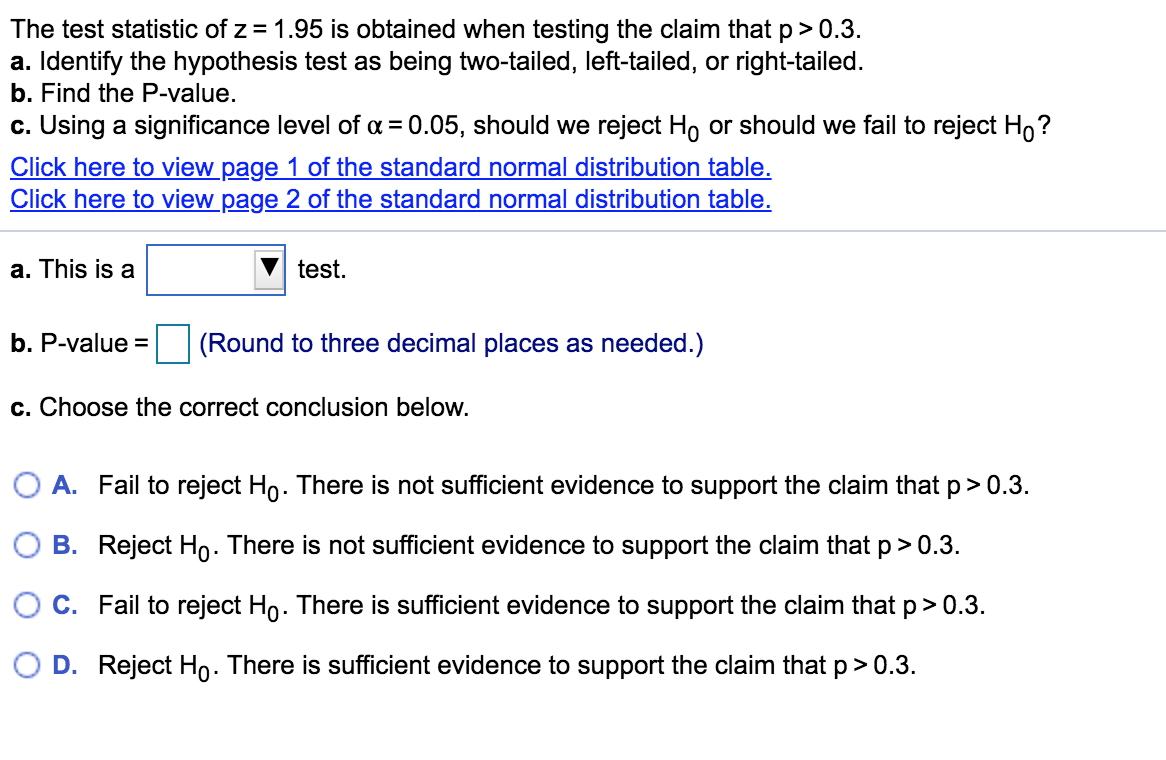 Solved The test statistic of z = 1.95 is obtained when | Chegg.com