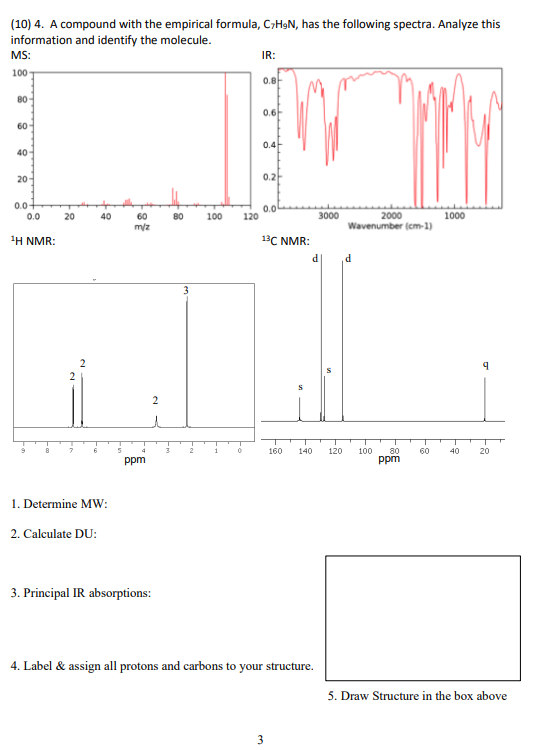 Solved (10) 4. A compound with the empirical formula, C7H9 | Chegg.com