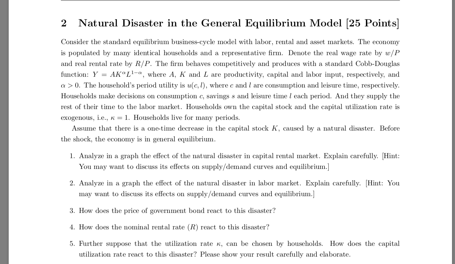 2 Natural Disaster in the General Equilibrium Model | Chegg.com - Public Equilibrium Disaster