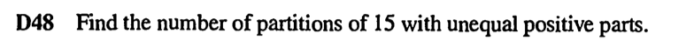 Solved D48 Find the number of partitions of 15 with unequal | Chegg.com