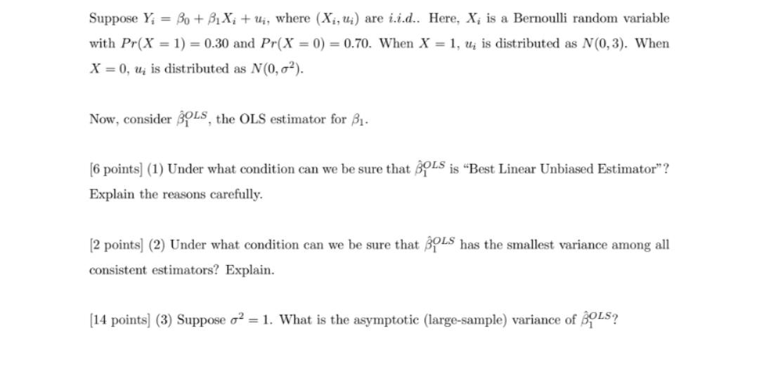 Suppose Yi=β0+β1Xi+ui, Where (Xi,ui) Are I.i.d.. | Chegg.com