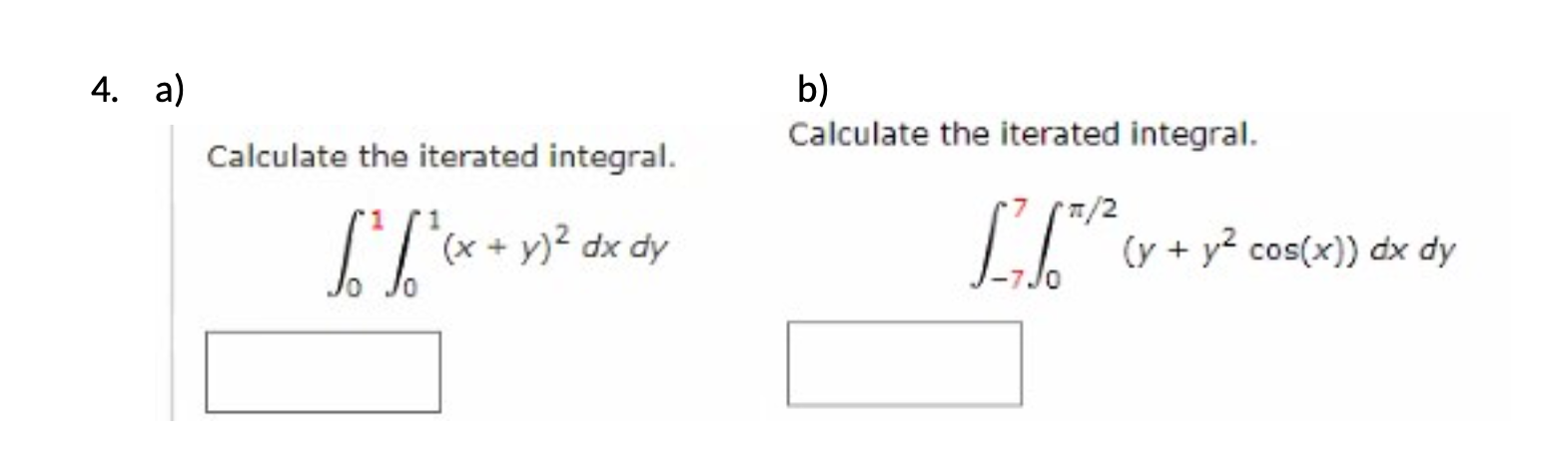 Solved A Calculate The Iterated