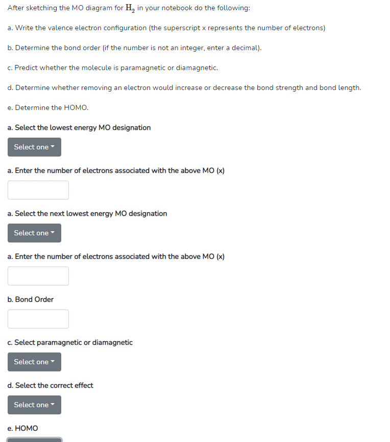 Solved After sketching the MO diagram for H, in your | Chegg.com