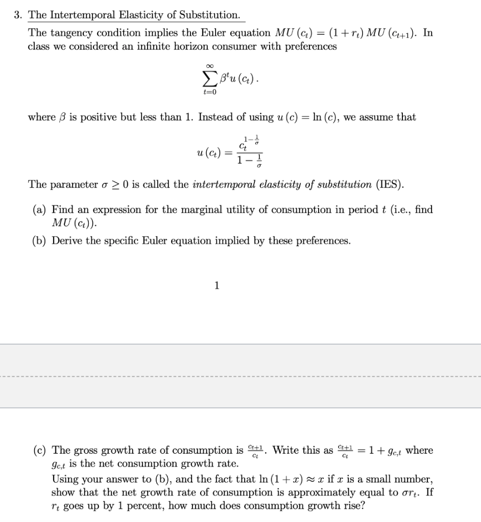 Solved 3 The Intertemporal Elasticity Of Substitution T Chegg Com
