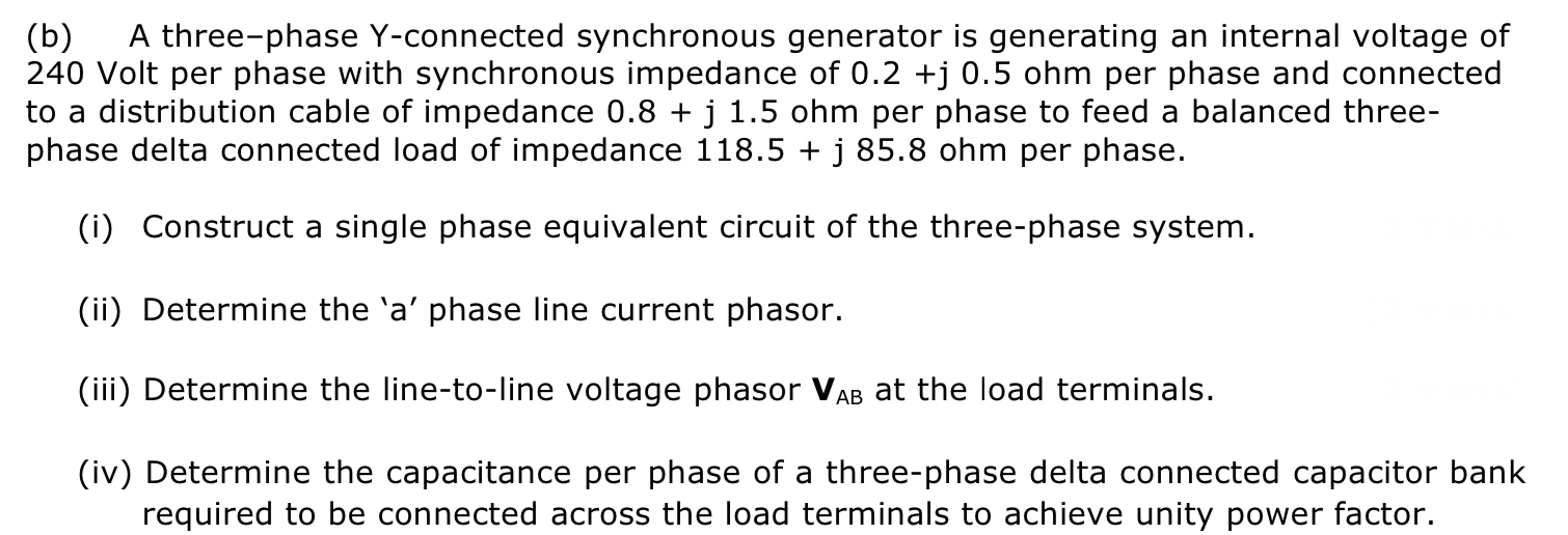 Solved (b) A three-phase Y-connected synchronous generator | Chegg.com