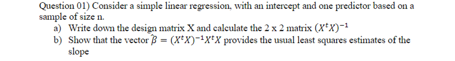 Solved Question 01) Consider a simple linear regression, | Chegg.com