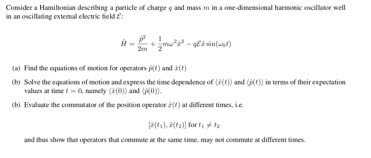 Solved Consider A Hamiltonian Describing A Particle Of