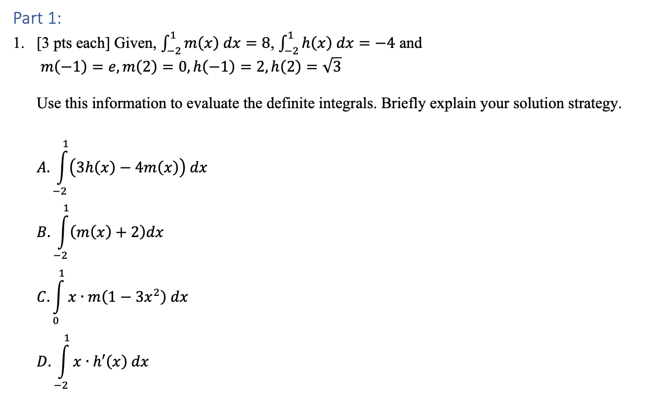 Part 1 1 3 Pts Each Given S X Dx 8 S Chegg Com