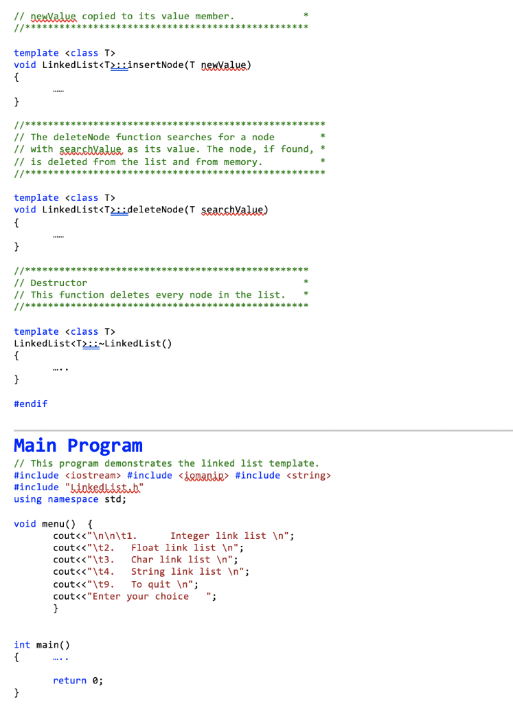 Solved Complete The Code For Both The Header Files And Main | Chegg.com