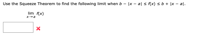 Solved Use The Squeeze Theorem To Find The Following Limit | Chegg.com