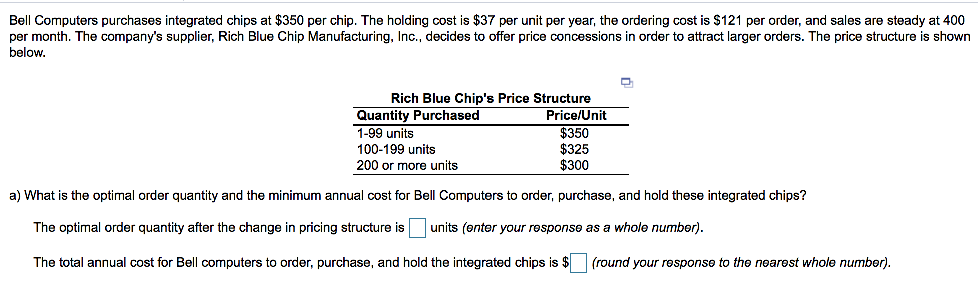 Solved Bell Computers purchases integrated chips at $350 per | Chegg.com