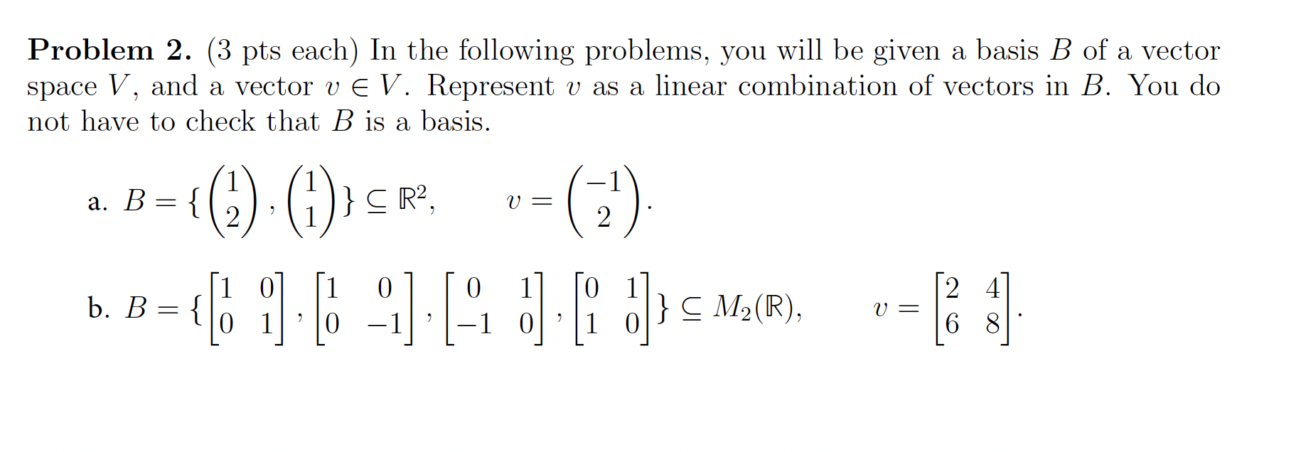 Solved Problem 2. (3 Pts Each) In The Following Problems, | Chegg.com