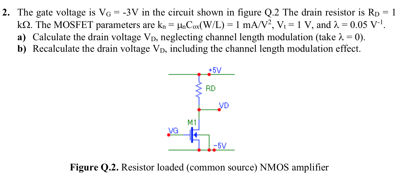 Solved 2 The Gate Voltage Is Vg 3v In The Circuit Sho Chegg Com