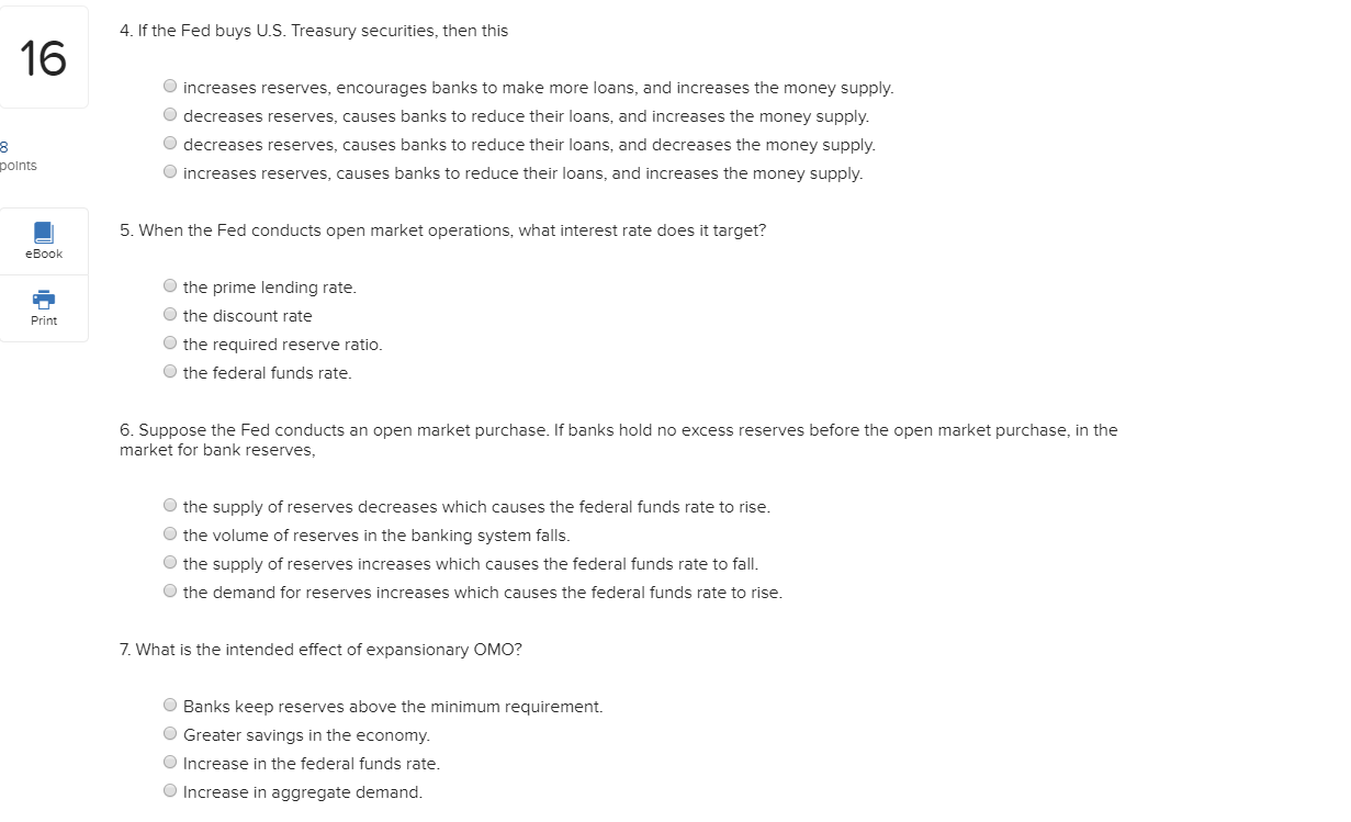 Solved 4. If The Fed Buys U.S. Treasury Securities, Then