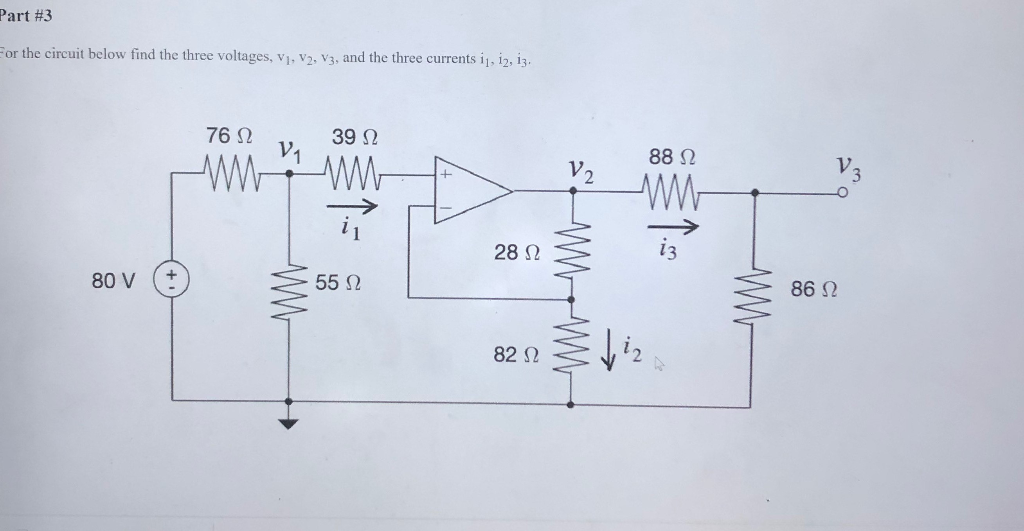 Solved Part #3 For the circuit below find the three | Chegg.com