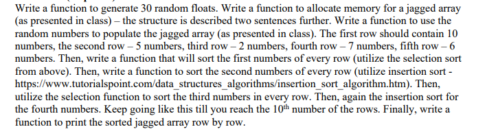 Solved Write a function to generate 30 random floats. Write | Chegg.com