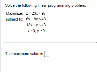 Solved Solve the following linear programming problem. | Chegg.com