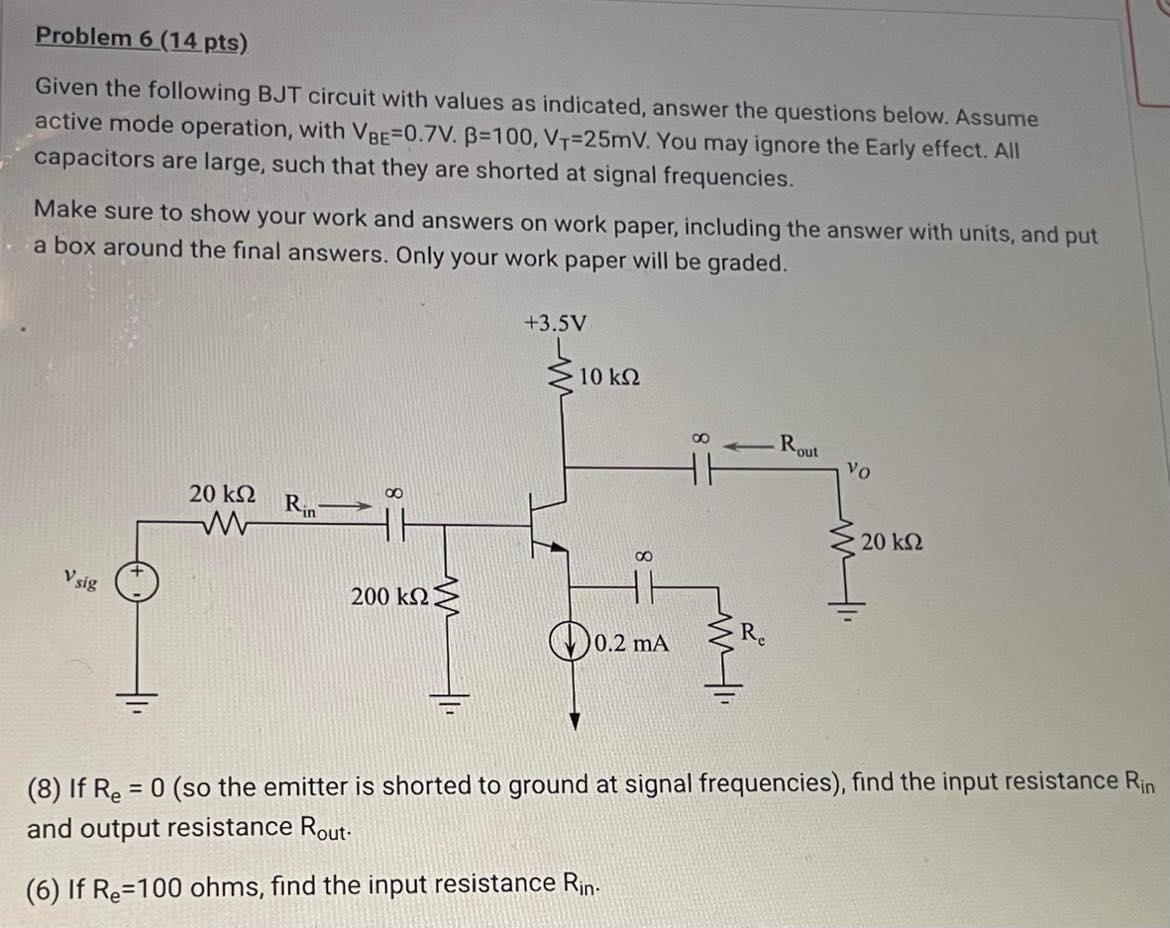 Solved Given The Following BJT Circuit With Values As | Chegg.com