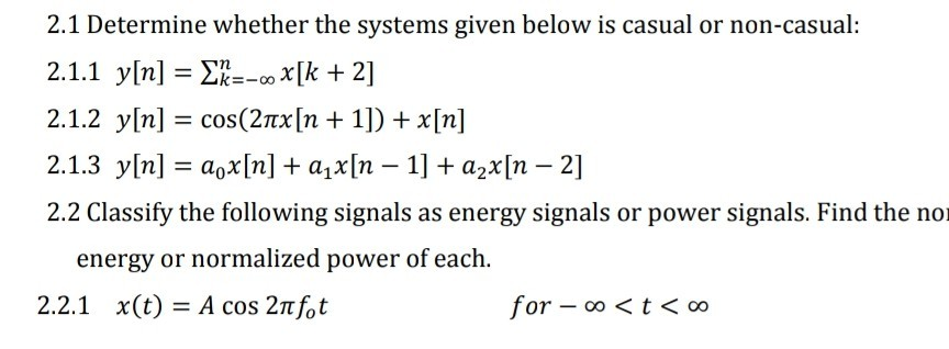 Solved 2.1 Determine whether the systems given below is | Chegg.com