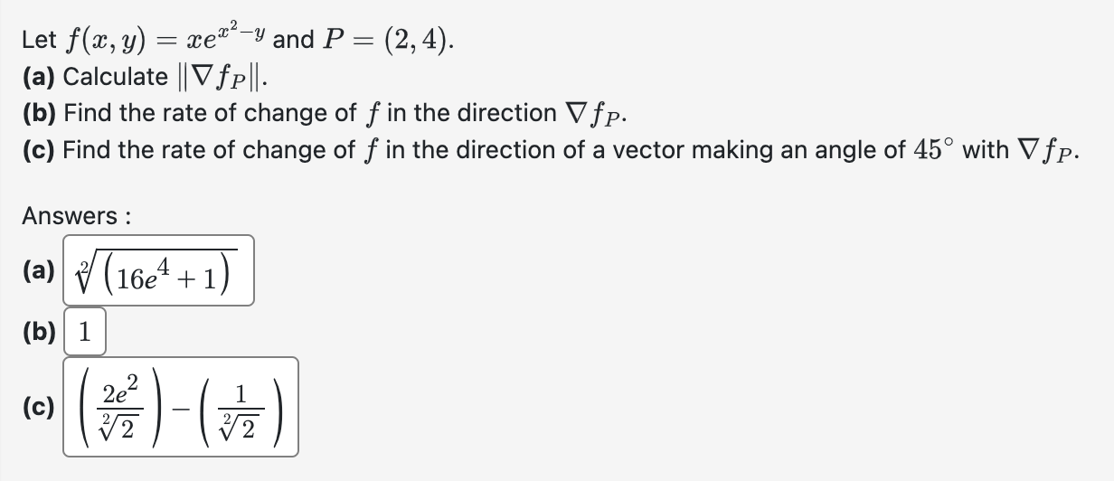 Solved Let F X Y Xex2−y And P 2 4 A Calculate ∥∇fp∥