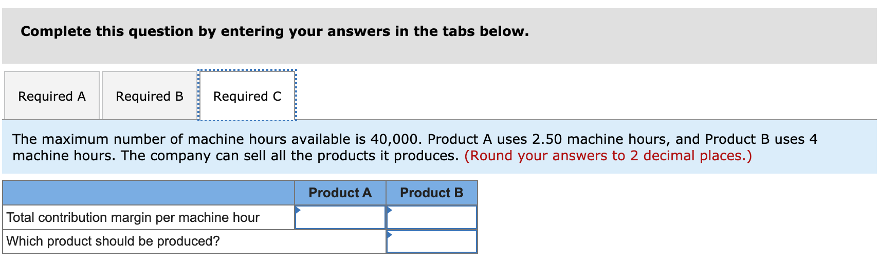 Solved Complete this question by entering your answers in