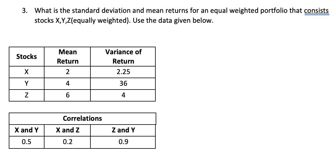 Solved 3. What is the standard deviation and mean returns | Chegg.com