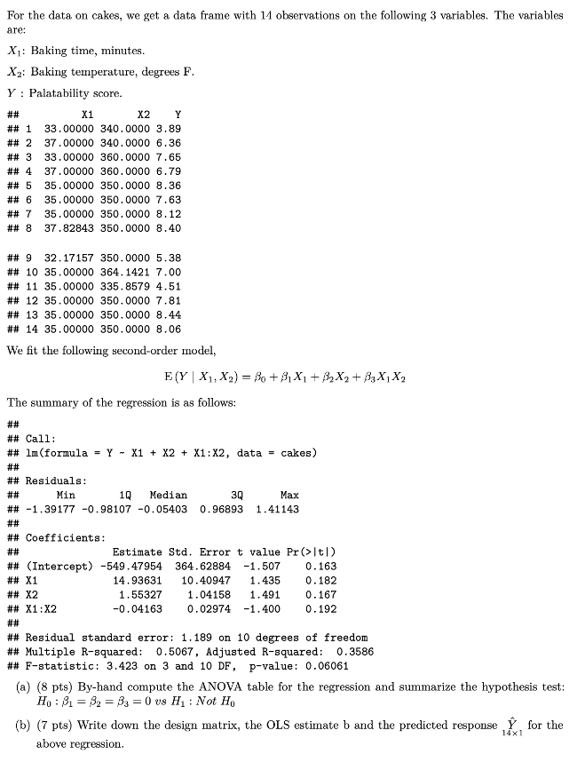 Solved For the data on cakes, we get a data frame with 14 | Chegg.com
