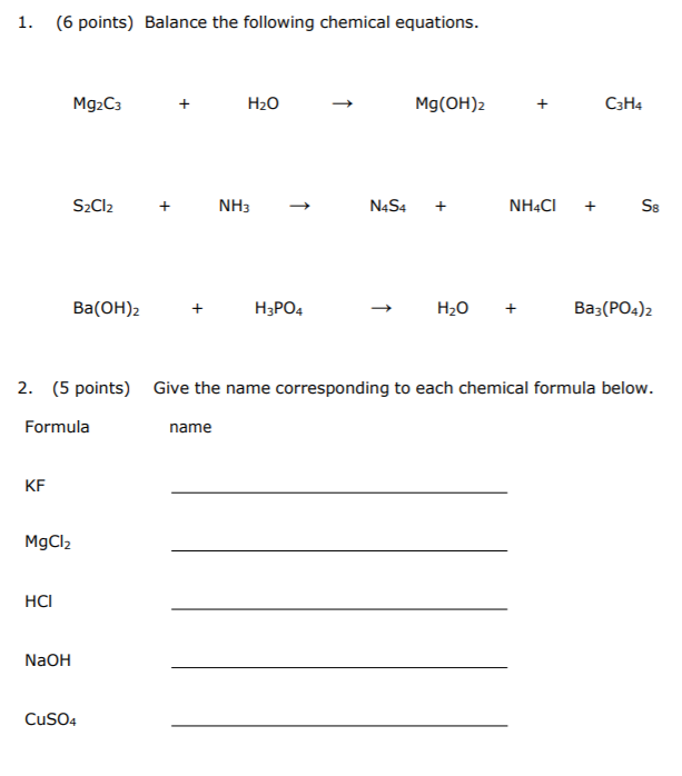 Solved 1. (6 points) Balance the following chemical | Chegg.com