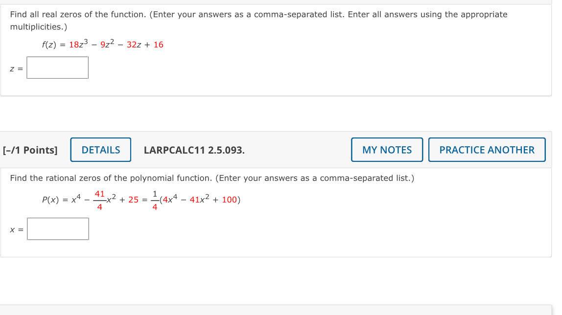 Solved Find All Real Zeros Of The Function. (Enter Your | Chegg.com