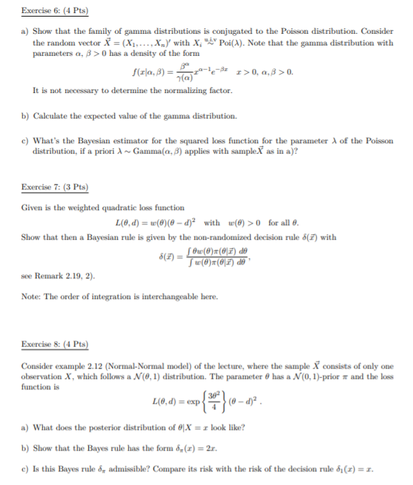 Solved Exercise 6: (4 Pts) a) Show that the family of gamma | Chegg.com