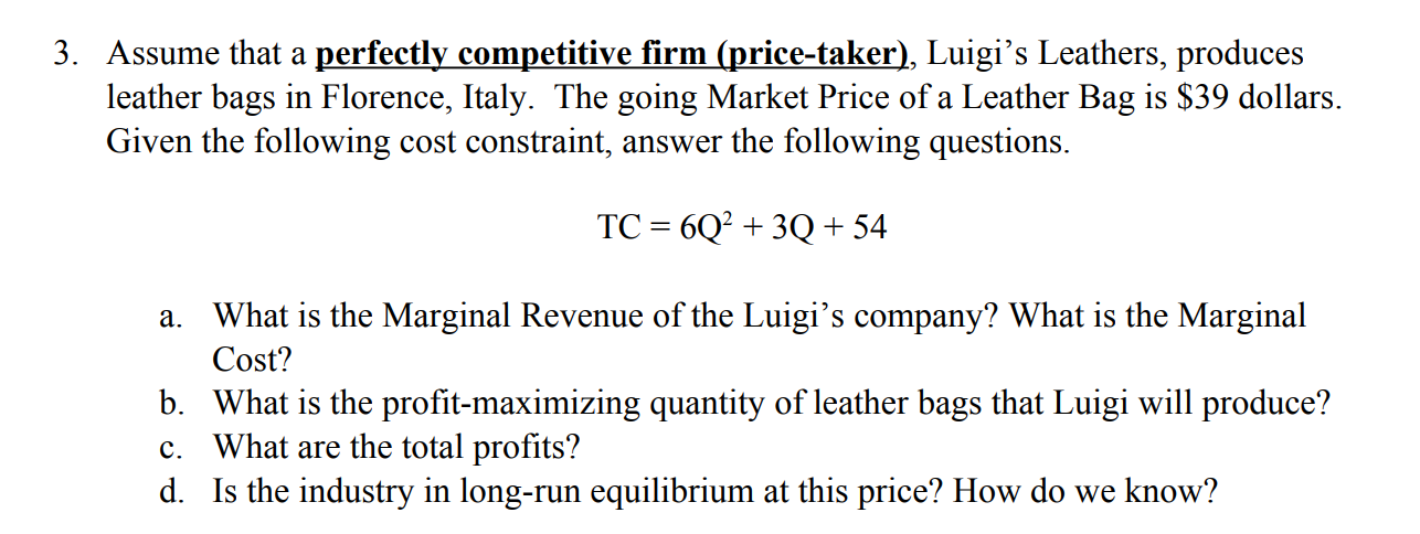 Solved Assume That A Perfectly Competitive Firm | Chegg.com